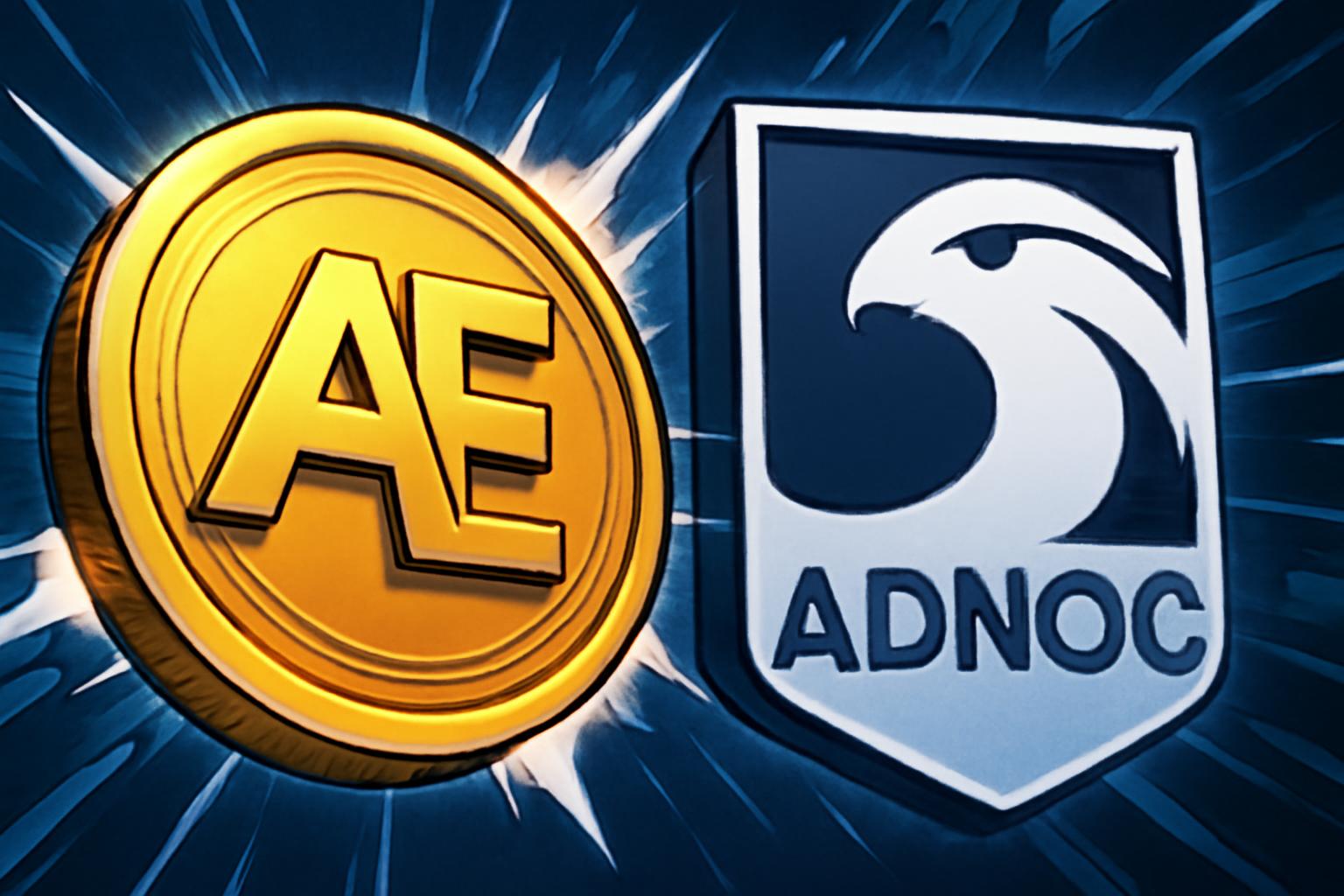ADNOC 将 AE Coin 稳定币部署至 MENA 零售网络
