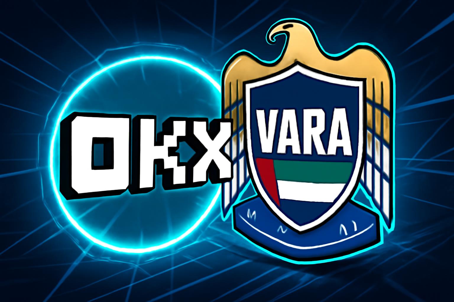 OKX在VARA牌照满一年之际于阿联酋开设办公室