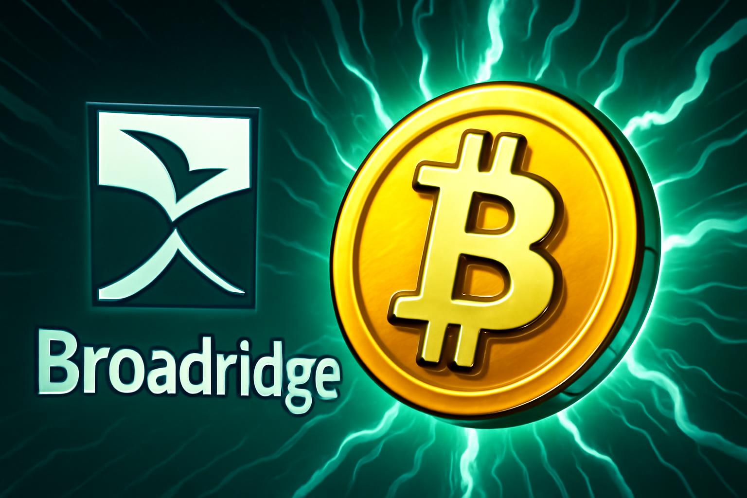 Broadridge 公布面向加拿大财富管理者的数字资产平台
